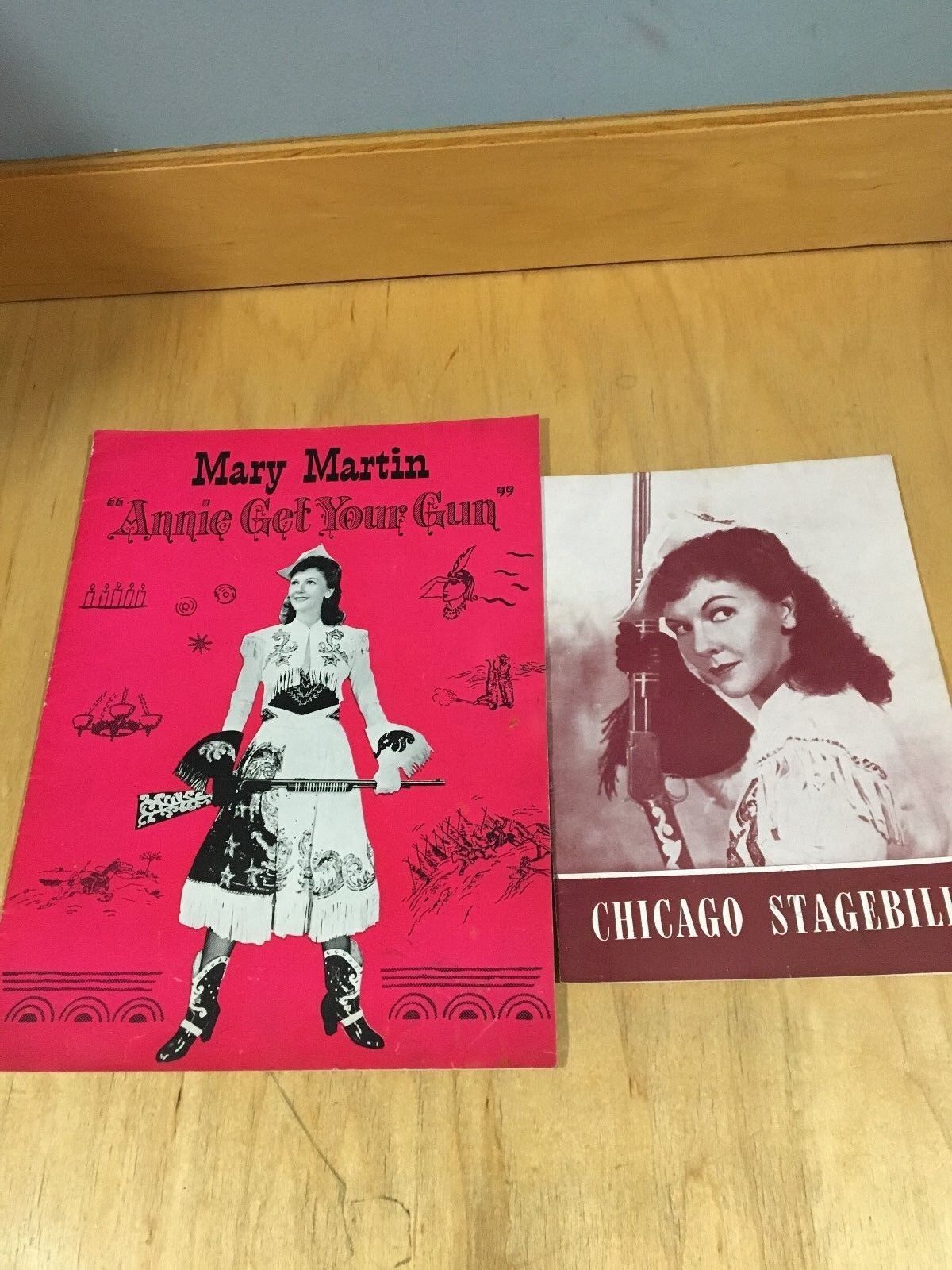 Annie Get Your Gun Souvenir Program Mary Martin / Earl Covert 1947-chicago *