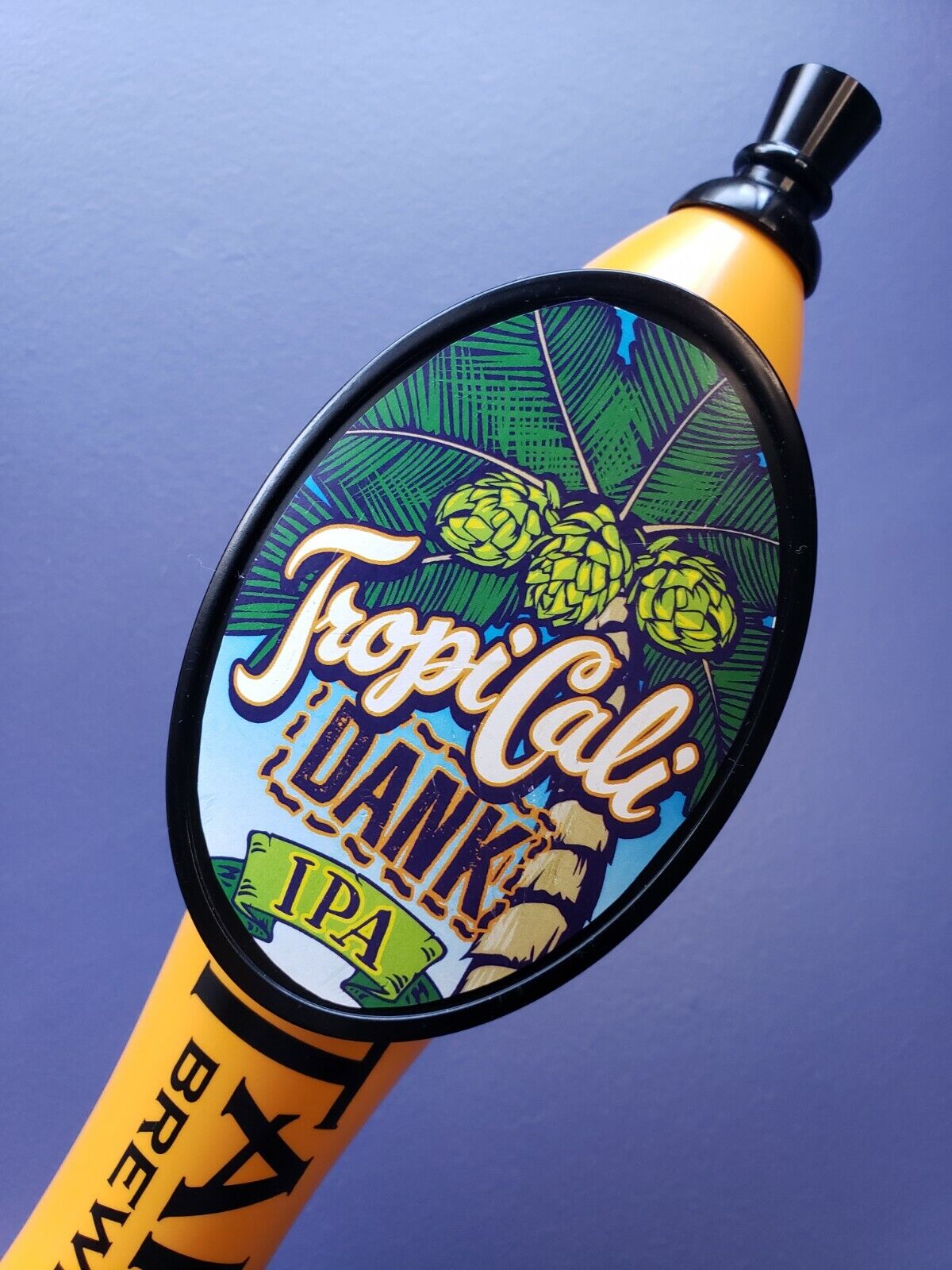 Tap It Brewing Company Tap Handle - Original - Tropicali Dank Ipa